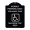 Signmission Permit Parking Tow-Away Zone Maximum Fine Heavy-Gauge Aluminum Sign, 18" L, 24" H, BS-1824-23318 A-DES-BS-1824-23318 - alternate 1